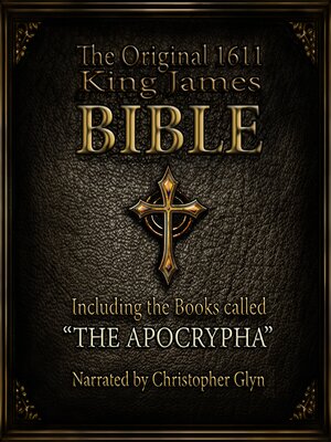 cover image of The Original King James Audio 1611 Bible